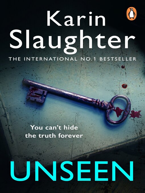 Title details for Unseen by Karin Slaughter - Wait list